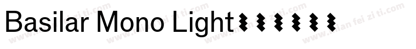 Basilar Mono Light字体转换